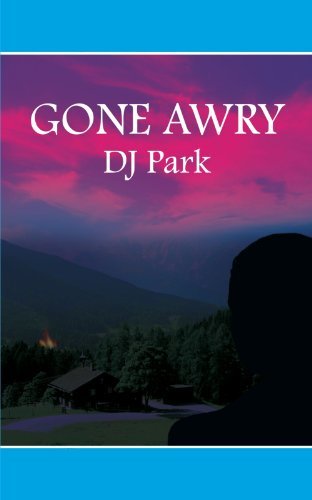 DJ Park · Gone Awry (Taschenbuch) (2004)