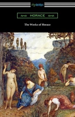 Cover for Horace · The Works of Horace (Paperback Book) (2020)