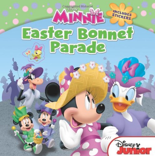 Cover for Disney Books · Minnie: Easter Bonnet Parade: Includes Stickers (Paperback Book) [Nov edition] (2013)