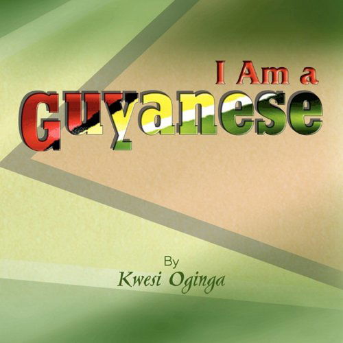 Cover for Kwesi Oginga · I Am a Guyanese (Pocketbok) (2008)