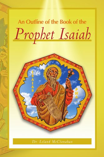 Cover for Leland Mcclanahan · An Outline of the Book of the Prophet Isaiah (Paperback Book) (2011)
