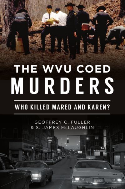 Cover for Geoffrey C Fuller · The Wvu Coed Murders (Paperback Book) (2021)