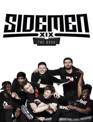 Sidemen: The Book: The subject of the hit new Netflix documentary - The Sidemen - Books - Hodder & Stoughton - 9781473648166 - October 18, 2016