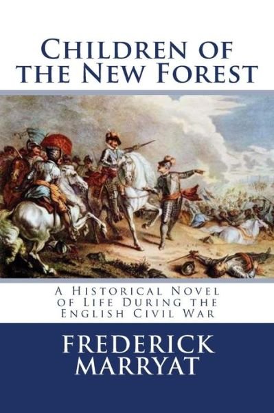 Cover for Frederick Marryat · Children of the New Forest (Paperback Book) (2014)