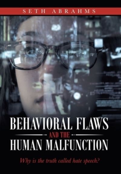 Cover for Seth Abrahms · Behavioral Flaws and the Human Malfunction (Gebundenes Buch) (2020)