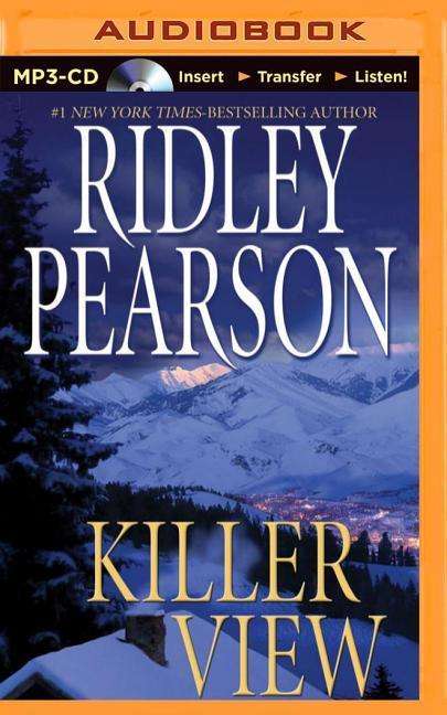 Cover for Ridley Pearson · Killer View (MP3-CD) (2015)