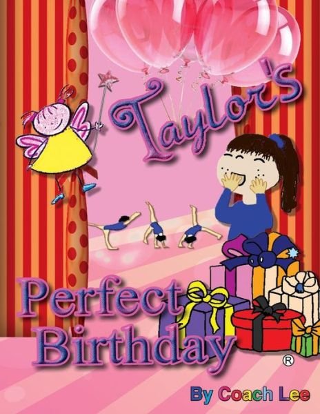 Cover for Coach Lee · Taylor's Perfect Birthday! (Paperback Book) (2014)