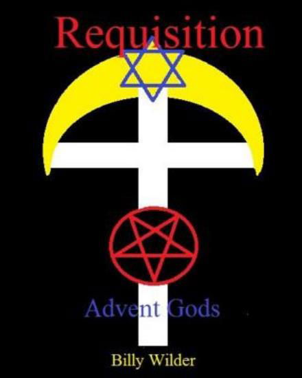 Cover for Cpt Billy Wilder · Requisition: Advent Gods (Paperback Book) (2015)