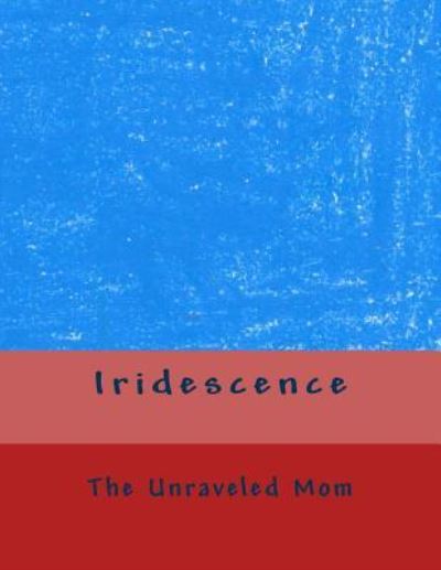 Cover for Abby · Iridescence (Paperback Book) (2017)