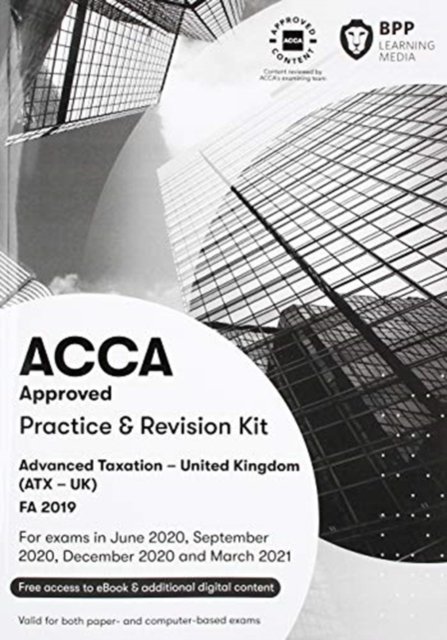 Cover for BPP Learning Media · ACCA Advanced Taxation FA2019: Practice and Revision Kit (Paperback Book) (2019)
