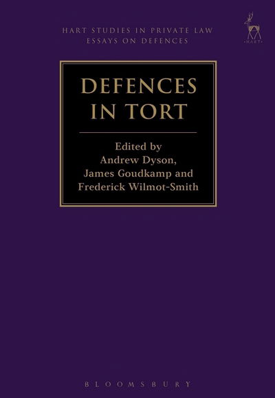 Cover for Dyson Andrew · Defences in Tort - Hart Studies in Private Law: Essays on Defences (Pocketbok) (2017)