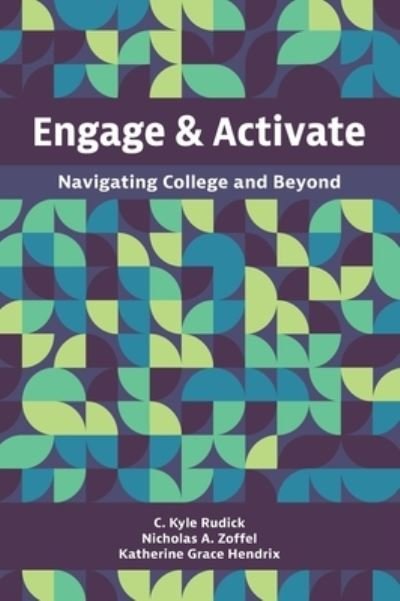 Cover for C Kyle Rudick · Engage and Activate (Hardcover Book) (2020)