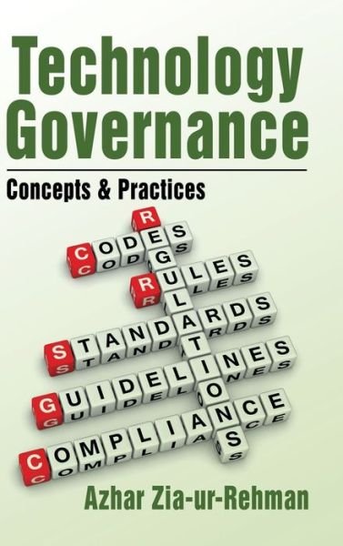 Cover for Azhar Zia-Ur-Rehman · Technology Governance (Gebundenes Buch) (2017)