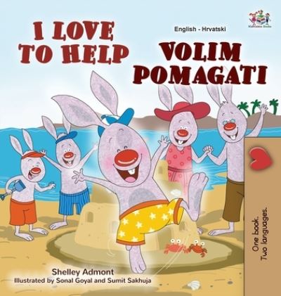 Cover for Shelley Admont · I Love to Help (Hardcover Book) (2021)