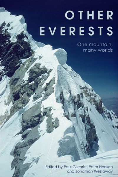 Other Everests: One Mountain, Many Worlds (Paperback Book) (2024)