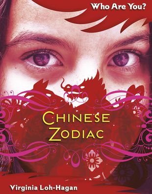 Cover for Virginia Loh-Hagan · Chinese Zodiac (Hardcover Book) (2020)