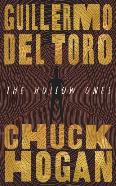 Cover for Guillermo del Toro · The Hollow Ones (Hardcover Book) (2020)