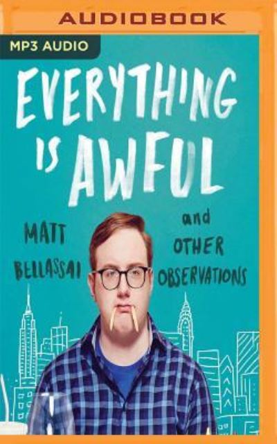 Cover for Matt Bellassai · Everything is Awful (CD) (2018)