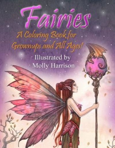 Cover for Molly Harrison · Fairies - A Coloring Book for Grownups and All Ages (Paperback Book) (2017)