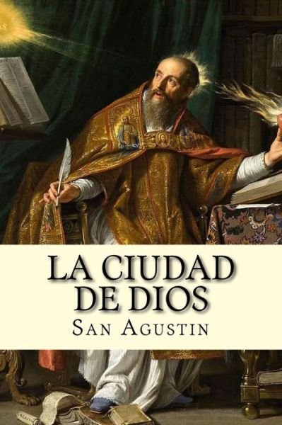 Cover for San Agustin · La Ciudad de Dios (Spanish) Edition (Paperback Bog) (2017)
