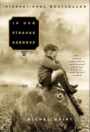 Cover for Michel Quint · In our strange gardens (Bog) [1st Riverhead trade pbk. edition] (2001)
