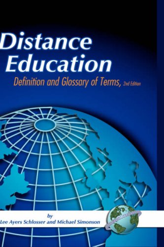 Distance Education: Definition and Glossary of Terms - Michael Simonson - Books - Information Age Publishing - 9781593115166 - May 4, 2006