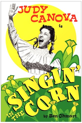 Cover for Ben Ohmart · Judy Canova: Singin' in the Corn! (Paperback Book) (2010)