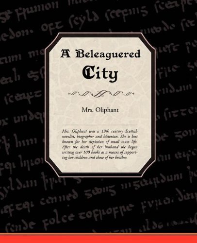 Cover for Mrs Oliphant · A Beleaguered City (Paperback Book) (2008)