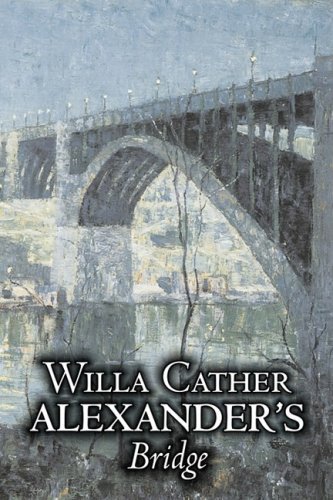 Alexander's Bridge - Willa Cather - Boeken - Aegypan - 9781606640166 - 1 april 2008