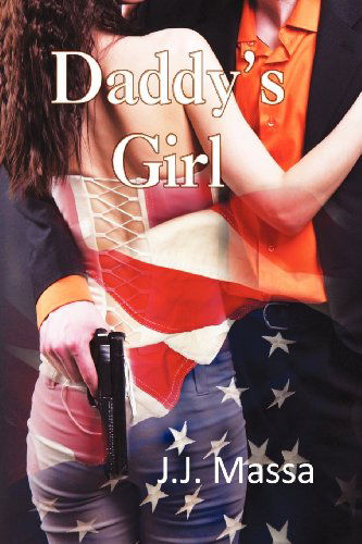 Cover for J. J. Massa · Daddy's Girl (Paperback Book) (2012)