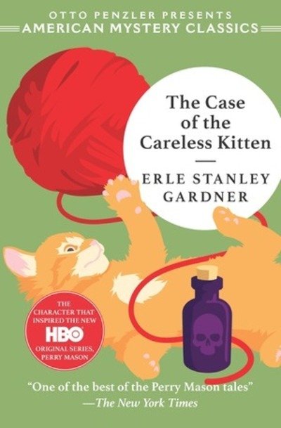Cover for Erle Stanley Gardner · The Case of the Careless Kitten - A Perry Mason Mystery (Pocketbok) (2024)