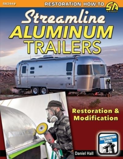 Cover for Daniel Hall · Streamline Aluminum Trailers (Paperback Book) (2017)