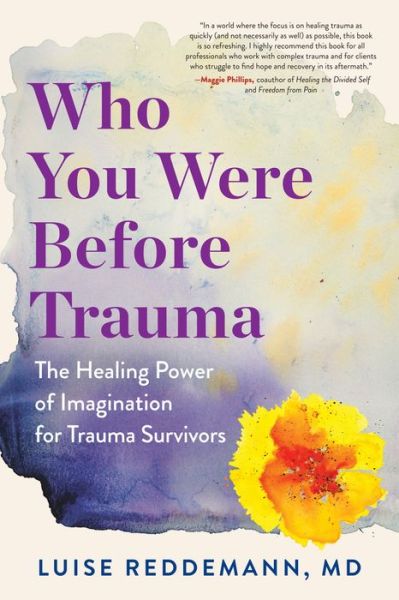 Cover for Luise Reddemann · Who You Were Before Trauma (Paperback Book) (2020)