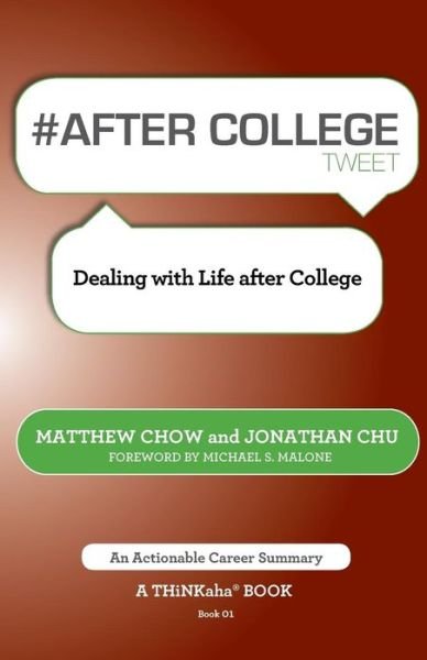 Cover for Matthew Chow · # After College Tweet Book01: Dealing with Life After College (Pocketbok) (2013)