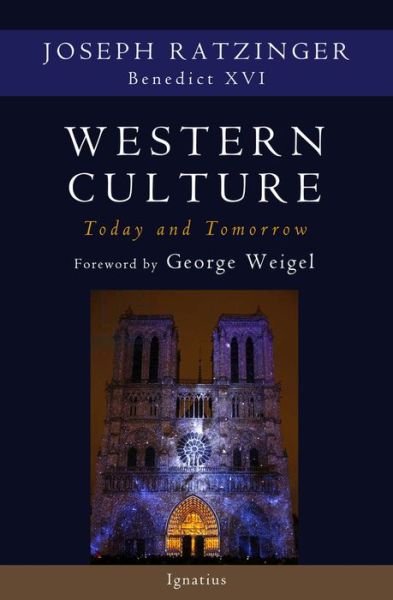 Cover for Joseph Ratzinger · Western Culture Today and Tomorrow (Book) (2019)