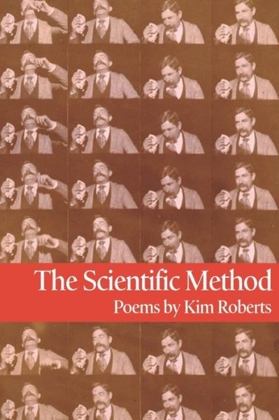 Cover for Kim Roberts · The Scientific Method (Pocketbok) (2016)