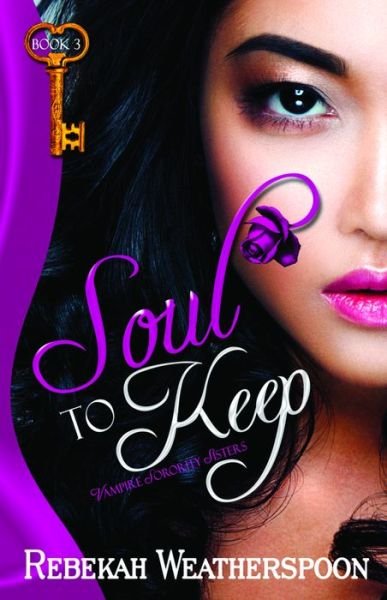 Cover for Rebekah Weatherspoon · Soul to Keep (Paperback Book) (2016)