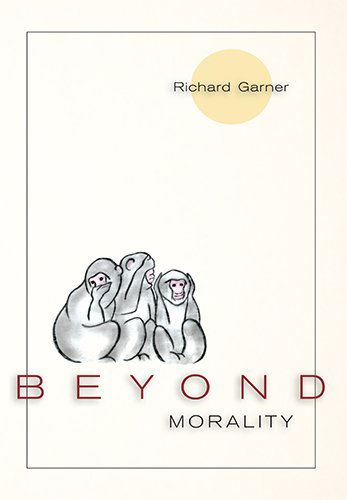 Cover for Richard Garner · Beyond Morality (Paperback Book) (2014)