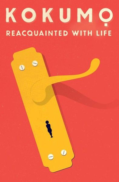 Cover for Kokum? · Reacquainted with life (Book) (2016)