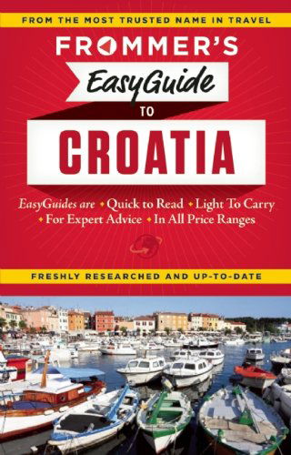 Cover for Jane Foster · Frommer's EasyGuide to Croatia - EasyGuide (Paperback Book) (2015)