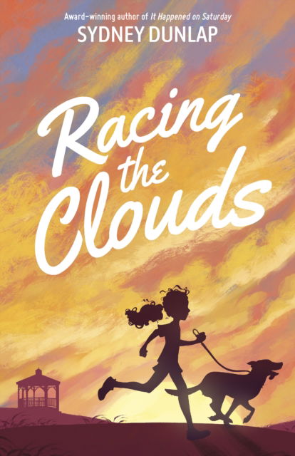 Racing the Clouds - Sydney Dunlap - Books - Jolly Fish Press - 9781631639166 - February 18, 2025