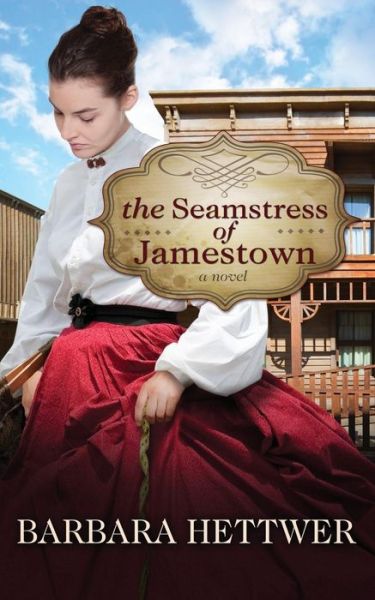 Cover for Barbara Hettwer · The Seamstress of Jamestown (Paperback Book) (2014)