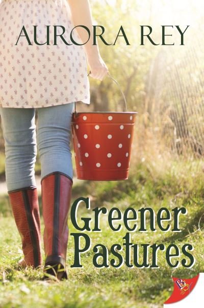 Cover for Aurora Rey · Greener Pastures (Paperback Book) (2022)