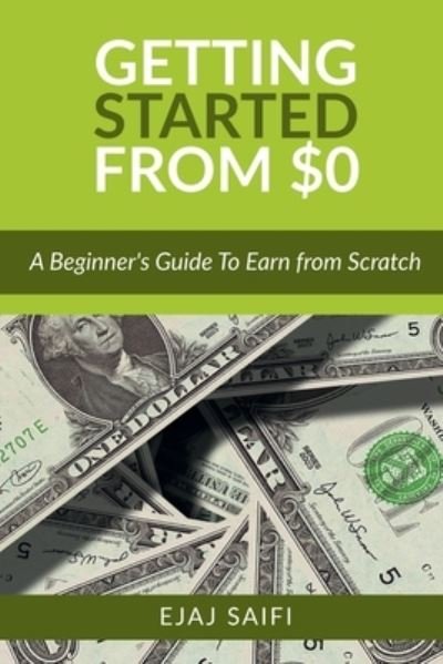 Cover for Ejaj Saifi · Getting Started From $0 (Bok) (2021)