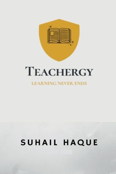 Cover for Suhail Haque · Teachergy (Paperback Book) (2021)