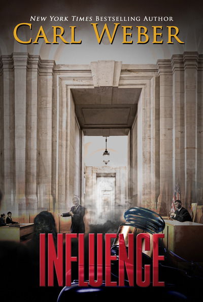 Cover for Carl Weber · Influence (Pocketbok) (2020)