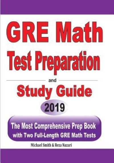 GRE Math Test Preparation and study guide - Michael Smith - Books - Math Notion - 9781646125166 - June 13, 2019