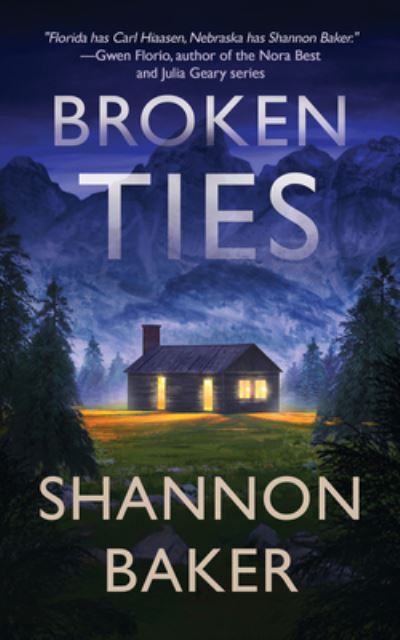 Cover for Shannon Baker · Broken Ties (Book) (2022)