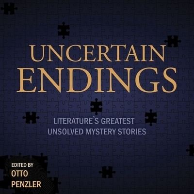 Cover for Otto Penzler · Uncertain Endings (CD) (2021)