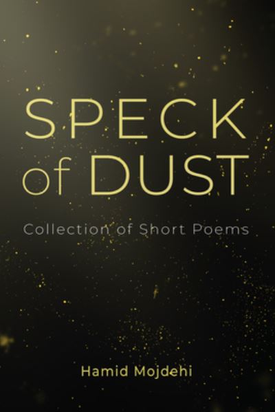Cover for Hamid Mojdehi · Speck of Dust (Book) (2022)